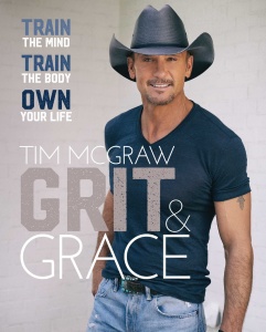 Grit & Grace by Tim McGraw