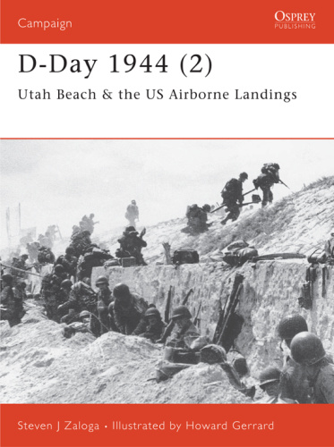 D Day 1944 (2)   Utah Beach & the US Airborne Landings