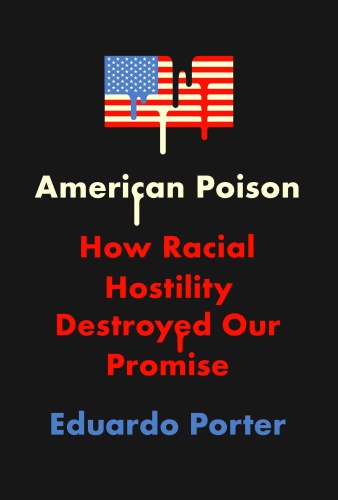 American Poison by Eduardo Porter