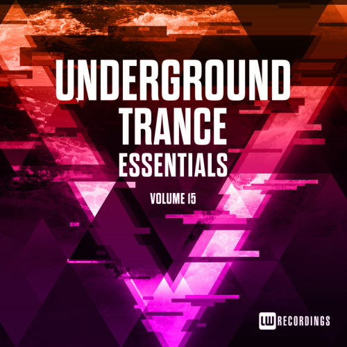 Underground Trance Essentials Vol 15