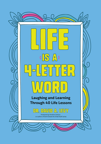 Life Is a 4 Letter Word
