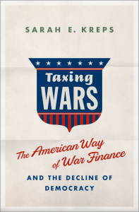 Taxing Wars by Sarah E Kreps