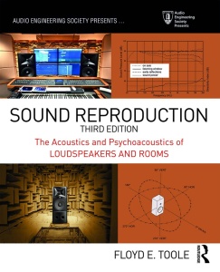 Sound Reproduction The Acoustics and Psychoacoustics of Loudspeakers and Rooms b