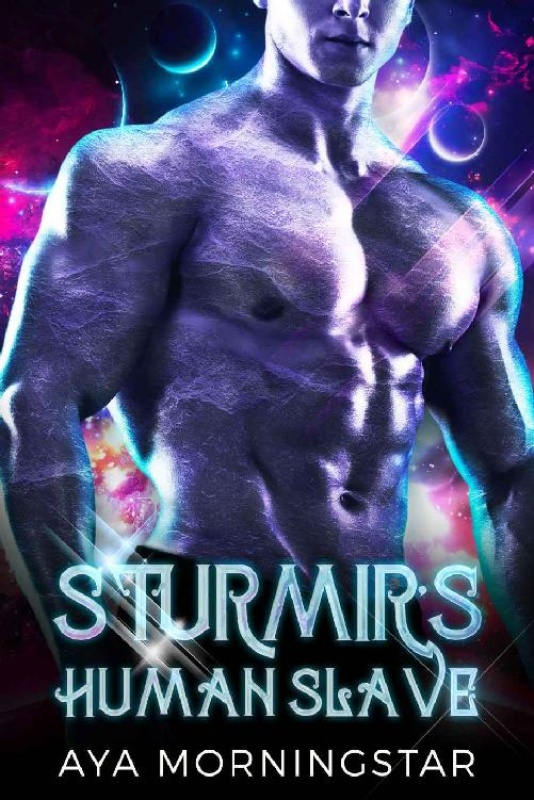 Sturmirs Human Slave  A Scifi - Aya Morningstar 2SHq1xJV_t