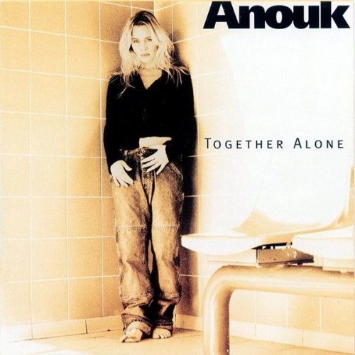 Anouk Together Alone (1997)