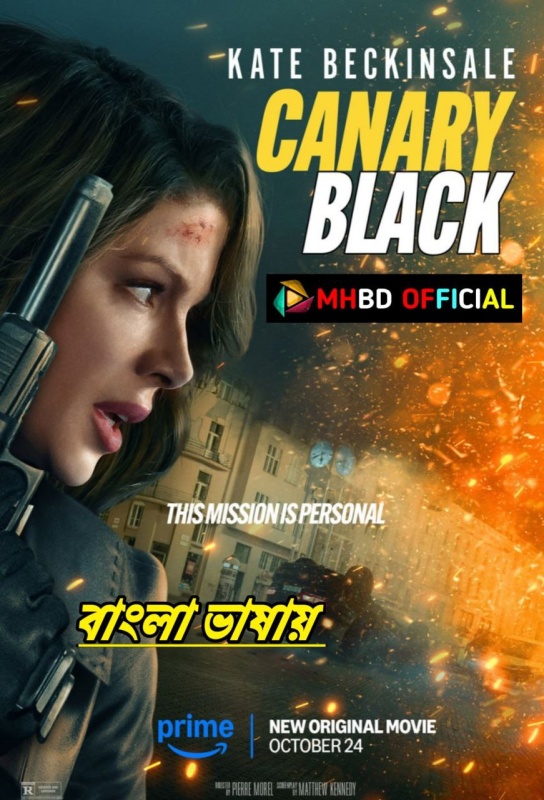 Canary Black (2024) Bengali Dubbed WEBRip 1080p Click to Download [mhbd.xyz]