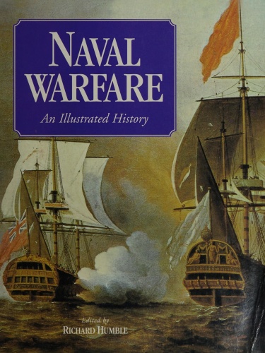 Naval Warfare   An Illustrated History
