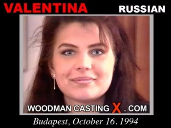 Valentina casting X - Valentina  - WoodmanCastingX.com