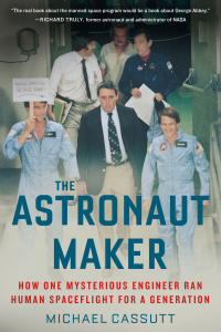 The Astronaut Maker by Michael Cassutt