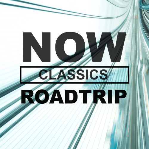 NOW Roadtrip Classics (2020)