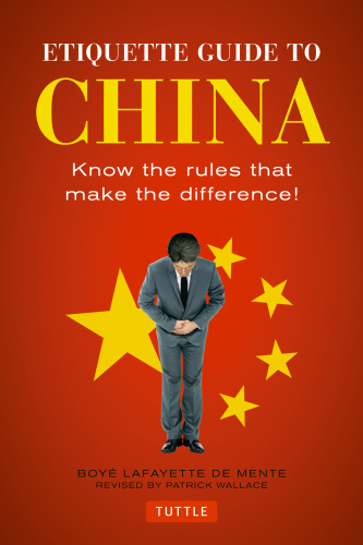 Etiquette Guide to China   Know the Rules that Make the Difference!