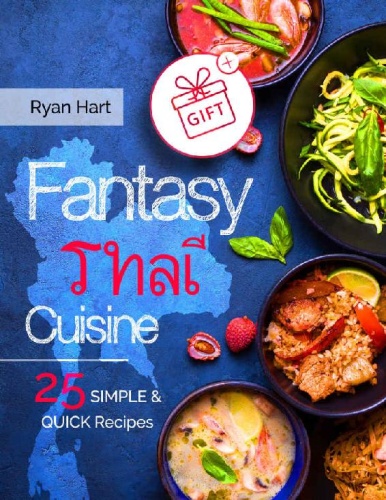 Fantasy Thai cuisine