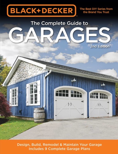 Black & Decker The Complete Guide to Garages