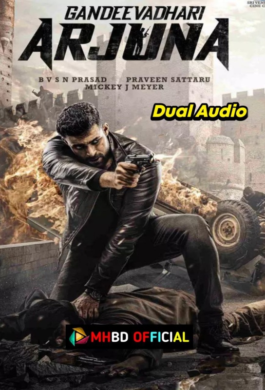 Gandeevadhari Arjuna (2023) Dual Audio [Hindi & Telugu] Movie 480p & 720p & 1080p Click to Download [mhbd.xyz]