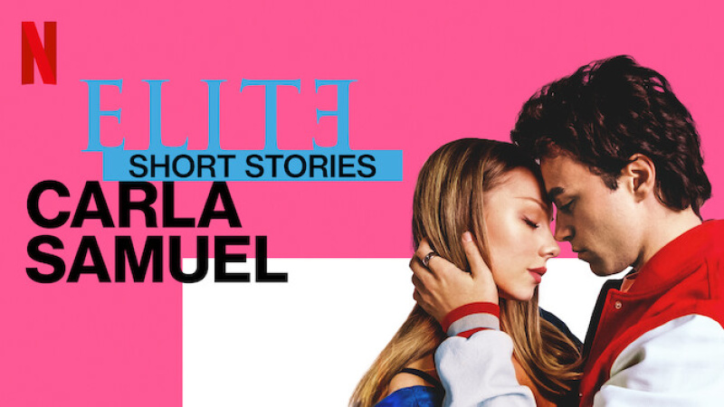 Elite Short Stories: Carla Samuel • TV Mini Series