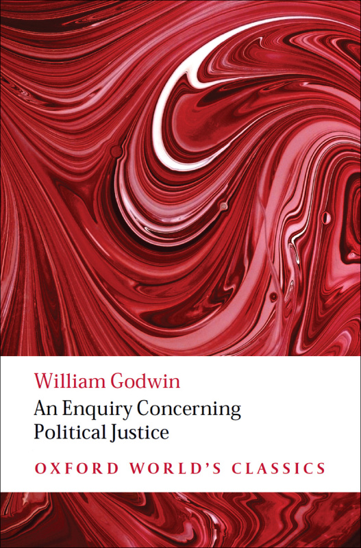 An Enquiry Concerning Political Justice (Oxford World's Classics) C5M3rt8u_t