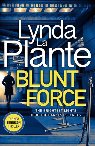 Blunt Force by Lynda La Plante 