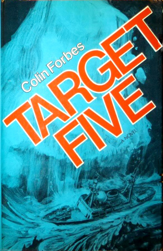 Target 5 Colin Forbes