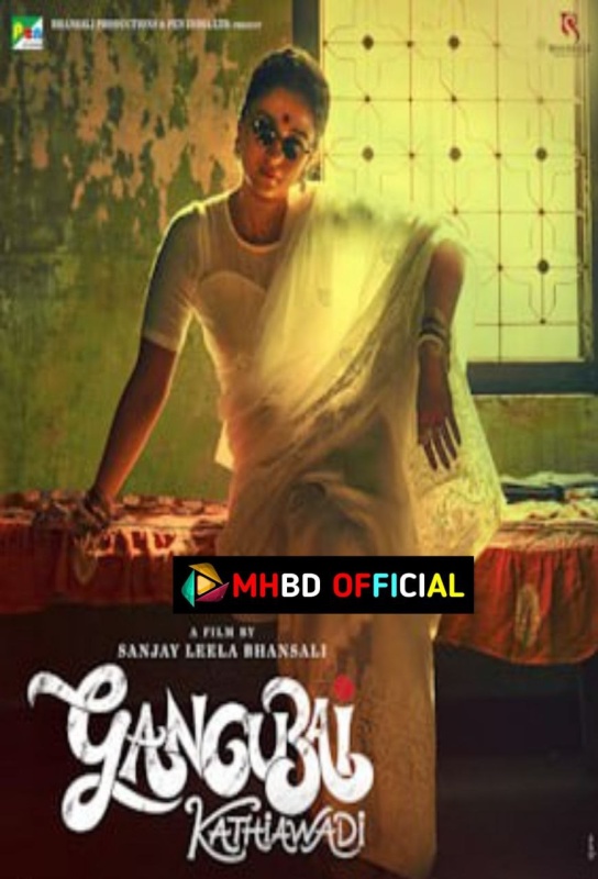 Gangubai Kathiawadi Hindi Movie 720p 1080p Click to Download