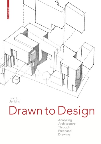 Drawn to Design - Analyzing Architecture Through Freehand Drawing