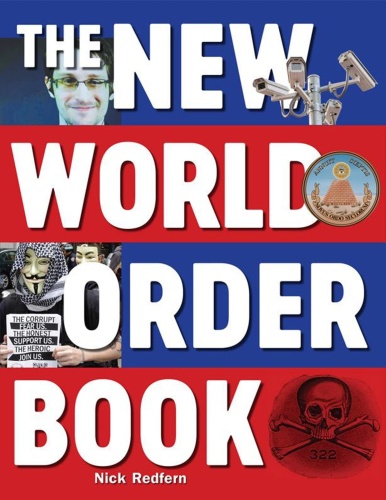 Nick Redfern - The New World Order Book