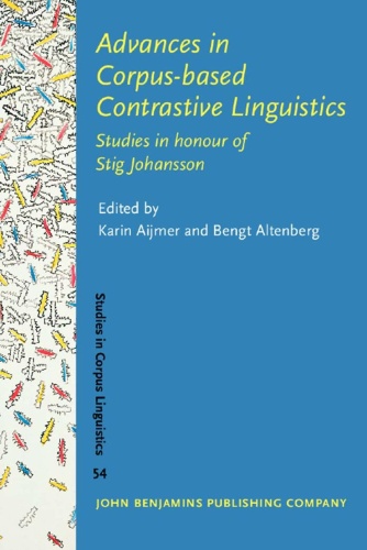 Advances in Corpus-based Contrastive Linguistics - Studies in honour of Stig Johan...