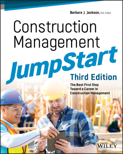 Construction Management JumpStart The Best First Step Toward a Career in Construc...