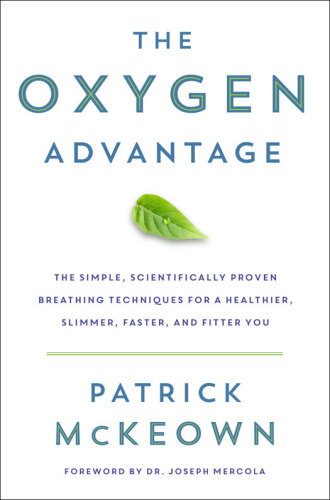 The Oxygen Advantage The Simple, Scientifically Proven Breathing Techniques for