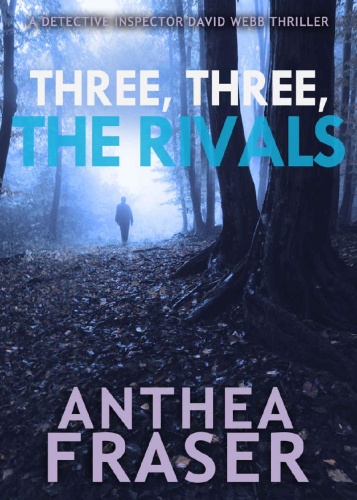 Three, Three, the Rivals   Anthea Fraser