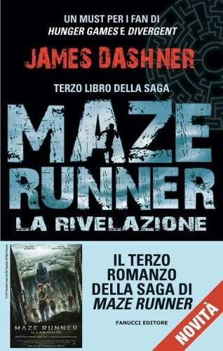 James Dashner   [The Maze Runner 3] La rivelazione