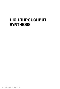 High Throughput Synthesis  Principles and Practices