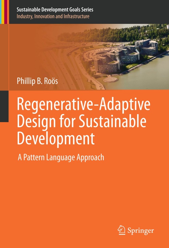 Regenerative-Adaptive Design for Sustainable Development A Pattern Language Approach