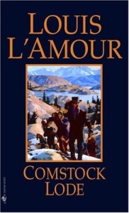 Comstock Lode   Louis L'Amour
