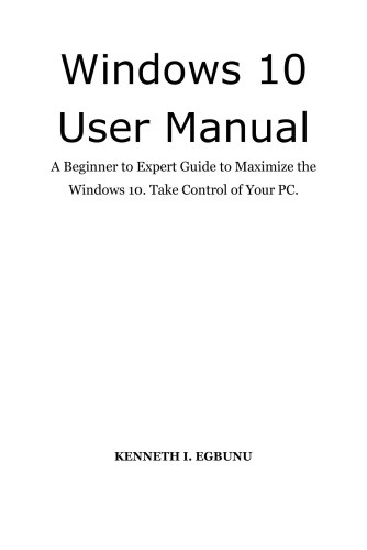 Windows 10 User Manual A Beginner to Expert Guide to Maximize the Windows 10  Take... 1hGLIxLd_t