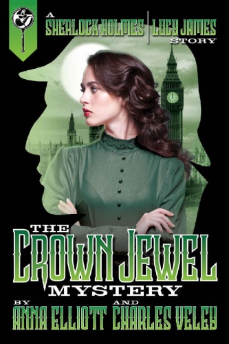 The Crown Jewel by Anna Elliott, Charles Veley