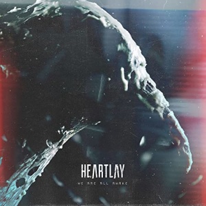 Heartlay - We Are All Awake (2021).mp3 - 320 Kbps