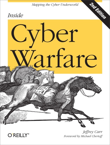 Inside Cyber Warfare - Mapping the Cyber Underworld