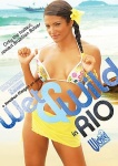 Wet &amp; Wild In Rio