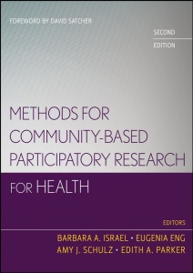Methods for Community Based Participatory Research for Health, 2nd Edition