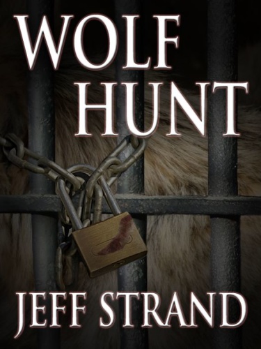 Strand, Jeff Wolf Hunt