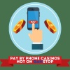 pay by phone casino not on gamstop
