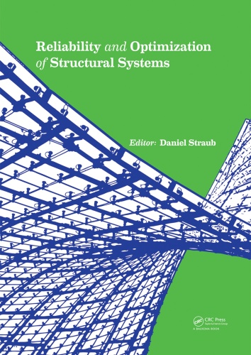 Reliability and Optimization of Structural Systems   Assessment, Design, and Lif