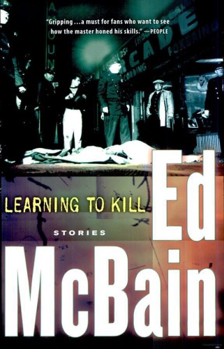 Ed McBain   Learning to Kill  Stories