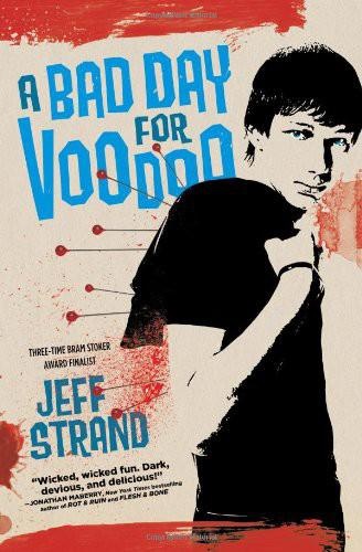 Strand, Jeff A Bad Day for Voodoo