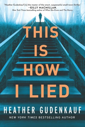 This Is How I Lied
