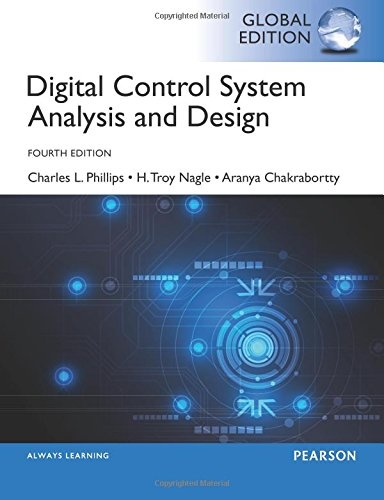 Digital Control Engineering - Analysis and Design, 3rd Edition
