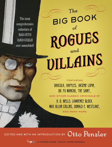 The Big Book of Rogues and Villains   Otto Penzler
