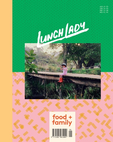 Lunch Lady Magazine - Issue 17 - January (2020) Lunch Lady Magazine - Issue 17 - January (2020)