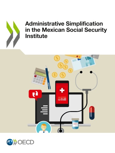 Administrative simplification in the Mexican Social Security Institute