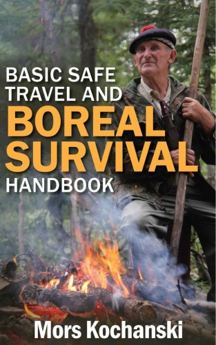 Basic Safe Travel and Boreal Survival Handbook Gems from Wilderness Arts and Recre...